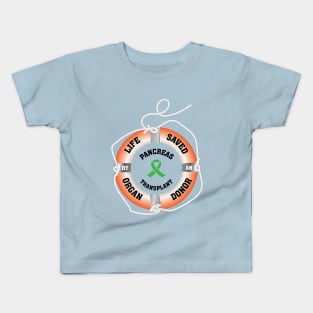 Life Saved by an Organ Donor Ring Buoy Pancreas Light T Kids T-Shirt